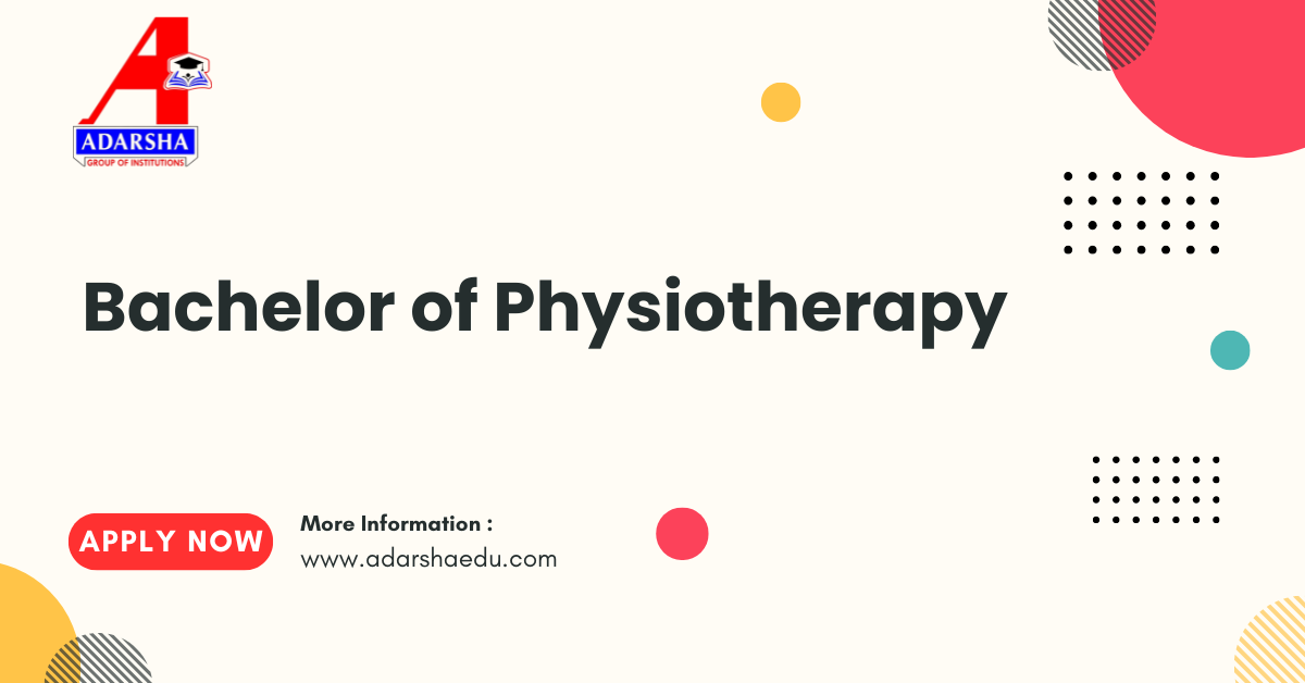 Bachelor of Physiotherapy 